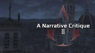 A Narrative Critique of Assassin's Creed 2