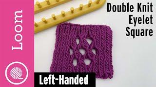 Double Knit Eyelet Square | LOOM ALONG (Left Handed)