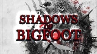 Shadows of Bigfoot (2024) | Full Movie | Horror | Bigfoot