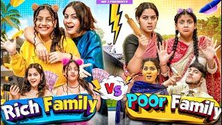 Rich Family Vs Poor Family || Aditi Sharma