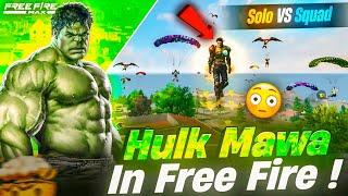 Hulk Mawa In FreeFire 