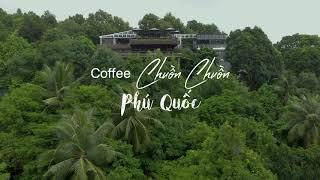 Chuồn Chuồn Bistro & Bar Phú Quốc | PQR TV