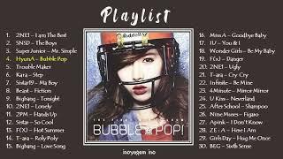 K-POP Nhạc Hàn Quốc PLAYLIST 2NE1, BIG BANG, SNSD, SUPER JUNIOR, MISS A, 2PM, WONDER GIRLS, APINK