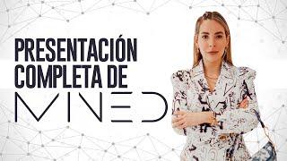 PRESENTACIÓN COMPLETA DE MINED