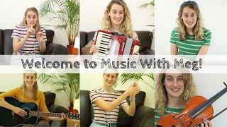 Welcome to Music With Meg!