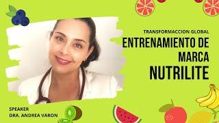 Entrenamiento de Marca NUTRILITE con Dra Andrea Varon