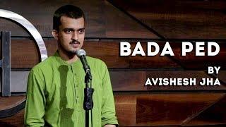 Bada Ped - Avishesh Jha - Hindi Spoken Word Poetry - The Habitat Studios