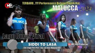 Lagu Bugis Viral SIDDI TO LASA All Star Malucca 02 Biduan Cantik Goyang Asyik