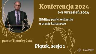 EWZWP | Konferencja 24 | wykład 1 | 06.09.2024 |