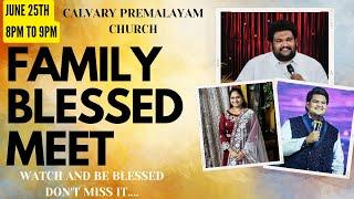||FAMILY BLESSED MEET || 25/06/2024 || Pastor.SAMUEL JACK || Ps.JOY VILAS KUMAR ||CPC CHURCH