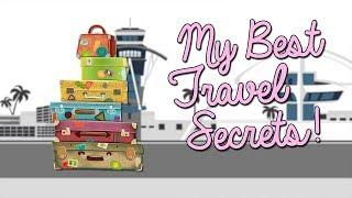 My Best Travel Secrets | Chloe Lukasiak