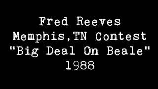Fred Reeves. Memphis Contest. 1988