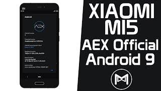 Xiaomi Mi5 | AOSP Extended v6.4 Official | Android 9.0 Pie ROM