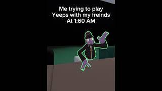 It do be true tho (creds to @MrMilesVR)#yeeps #oculus #yeep || the “1:60 AM” part was intended