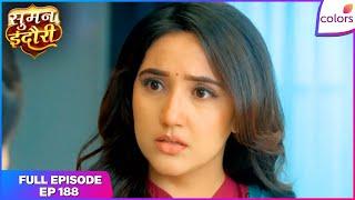 Suman Indori | Full Episode - 188 | Suman feels guilty | Colors TV