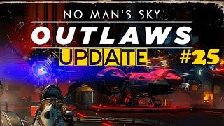 NO MAN´S SKY -  OUTLAWS UPDATE 2022 #25 - deutsch