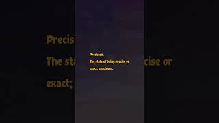 Precision Pronunciation & Meaning American English #english #pronunciation #americanaccent.mp4