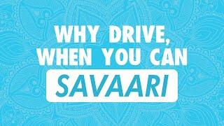 Why drive when you can Savaari? - Reasons to book a Cab with us