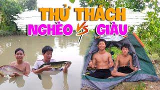 Ngáo TV/Thử Thách Sinh Tồn Giàu Nghèo