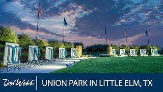 New Active Adult Homes in Little Elm, TX - Del Webb at Union Park