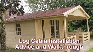 Log Cabin Fitting Walkthough and Advice - Tuin