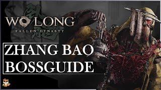 Wo Long Zhang Bao Bossguide deutsch | Wo Long Fallen Dynasty Guide