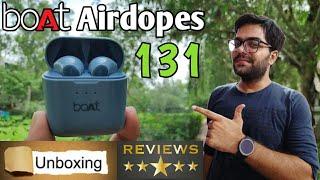 boAt Airdopes 131 Unboxing / Reviews  Best True Wireless Earbuds Under 1500 ??