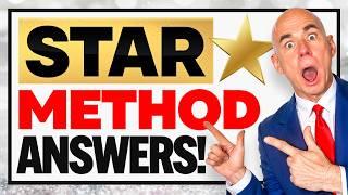 STAR METHOD ANSWERS TO BEHAVIOURAL INTERVIEW QUESTIONS! (100% PASS!) JOB INTERVIEW TIPS!