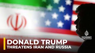Trump threatens bombing Iran over nuclear deal, more tariffs on Russia for delaying Ukraine talks