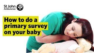 Baby Primary Survey - First Aid Training - St John Ambulance