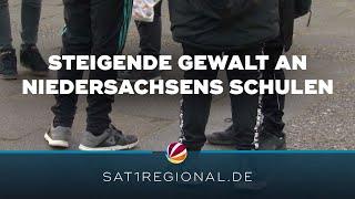 Steigende Gewalt an Schulen in Niedersachsen