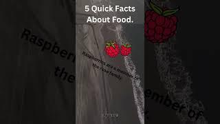 5 Quick Facts About Food #facts #food #Facts4U