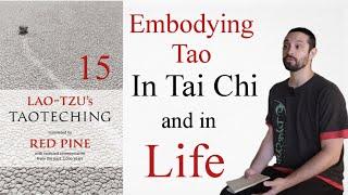 Tai Chi & Taoism: Tao Te Ching Chapter 15