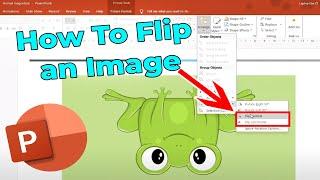 How to Flip an Image in PowerPoint