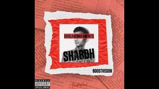 SHABDH  || BOOSTVISION || W - Town                 OFFICIAL AUDIO ‼️ 2499  