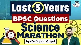 BPSC Science Previous Year Question By Dr Vipan Sir | Last 5 Years BPSC Questions|70th BPSC Strategy