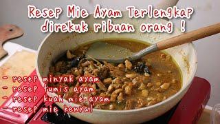 RESEP MIE AYAM TERLENGKAP ( DIPAKAI JUALAN SEJAK 2014, DIRECOOK & DIPAKAI BUKA USAHA  BANYAK ORANG)