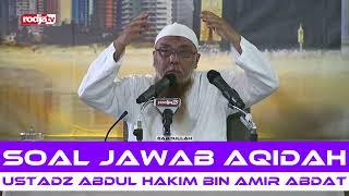 Soal Jawab 5 (Aqidah) | Ustadz Abdul Hakim bin Amir Abdat