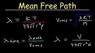 Mean Free Path, Mean Free Time, & Root Mean Square Velocity Formula   Chemistry & Physics Problems