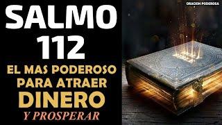 Salmo 112, el más Poderoso para atraer Dinero y Prosperar