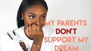 I HAVE A DREAM SERIES: PART 3 | MY PARENTS DON'T SUPPORT MY DREAM | FASHION WORKSHOPS