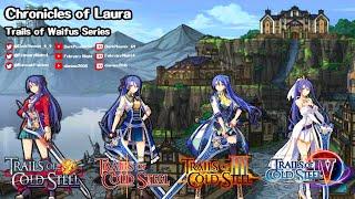 Trails of Waifus Series: Chronicles of Laura Pt.3 Ft. Djanime2005 & FebruaryNight4