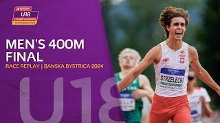 Championship best BROKEN!  Men's 400m final replay | Banska Bystrica 2024