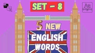 Learn 5 New English Words: Set - 8