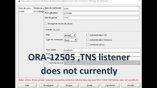 Listener refused the connection with the following error. ORA-12505 in oracle sql developer