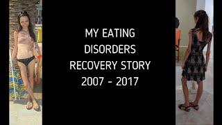 MY ANOREXIA RECOVERY STORY | After 10 years being sick