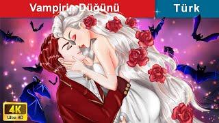 Vampirin Düğünü | The vampire's wedding | @WOAFairyTalesTurkish