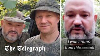 Two Russian soldiers predict their own deaths after arguing with commanding officer