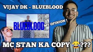 VIJAY DK - BLUEBLOOD (Official Music Video) Prod. by APY | REACTION / REVIEW