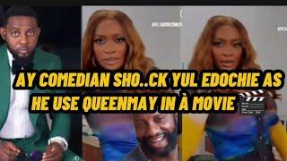 AY COMEDIAN SH⁰CK YUL EDOCHIE AS QUEENMAY EDOCHIE JOIN AY COMEDIAN TO DO THIS